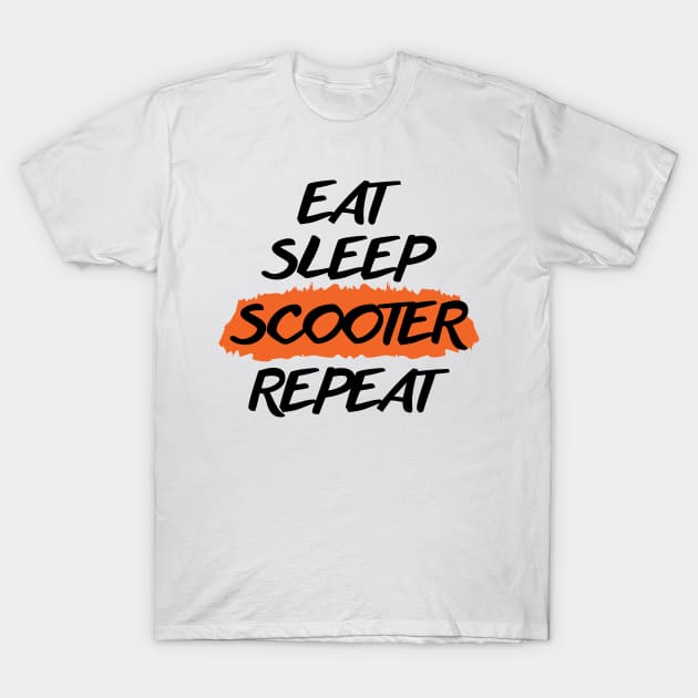 Eat Sleep Scooter Repeat T-Shirt by niawoutfit
